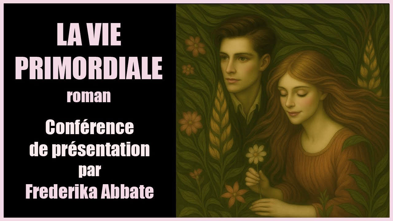 LA VIE PRIMORDIALE