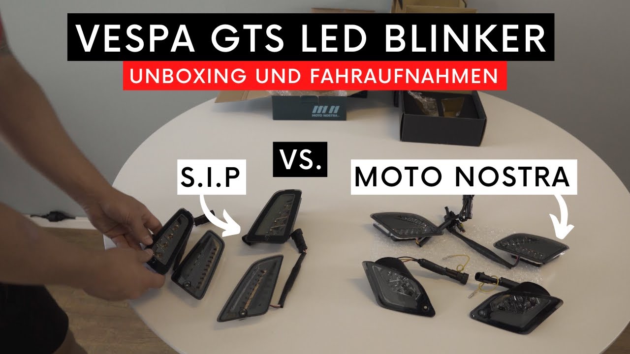 Vespa GTS LED Blinker – Moto Nostra vs. SIP Blinker | Unboxing und Vergleich