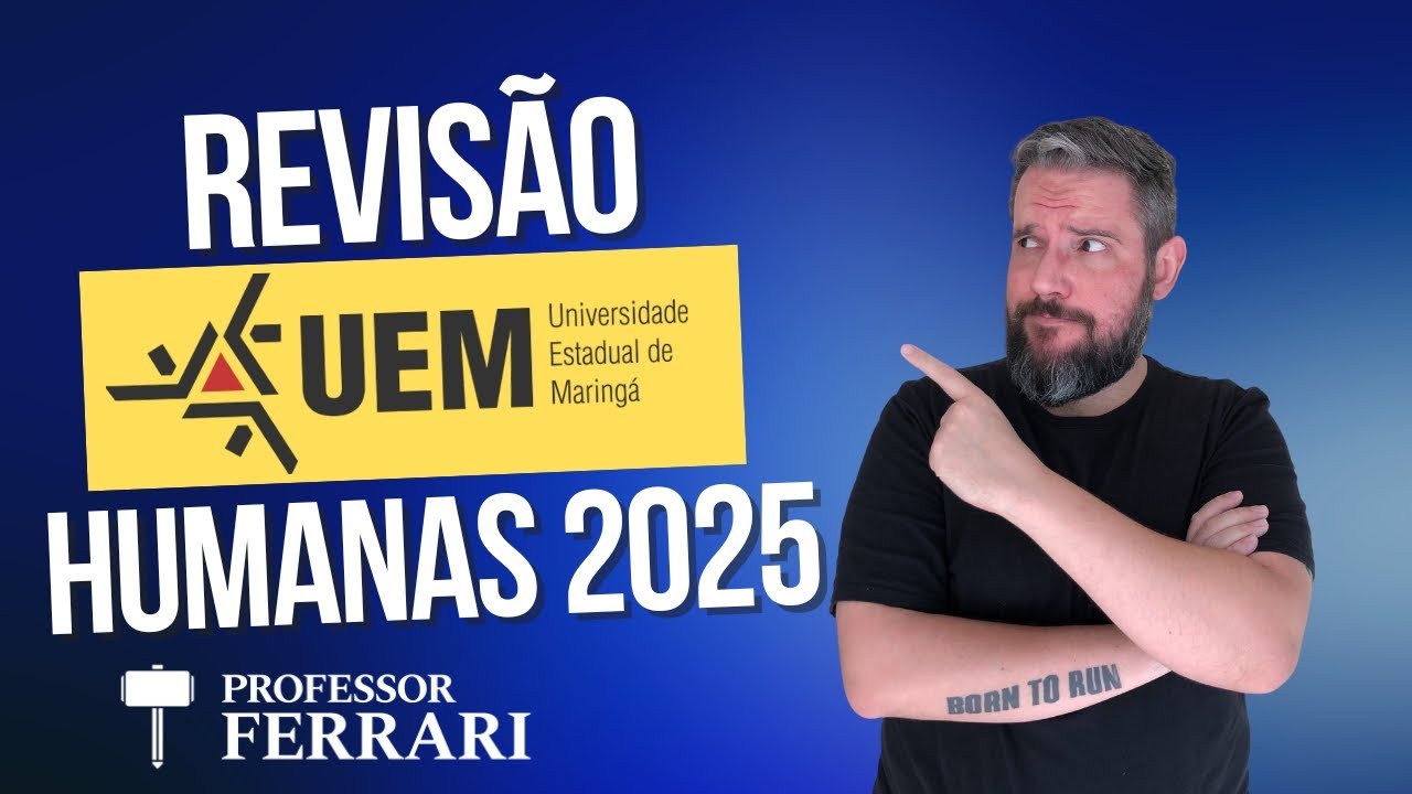 Live - Revis&atilde;o Humanas UEM 2025