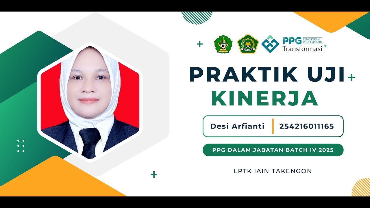 Praktik Uji Kinerja Desi Arfianti PPG Dalam Jabatan BATCH IV IAIN TAKENGON