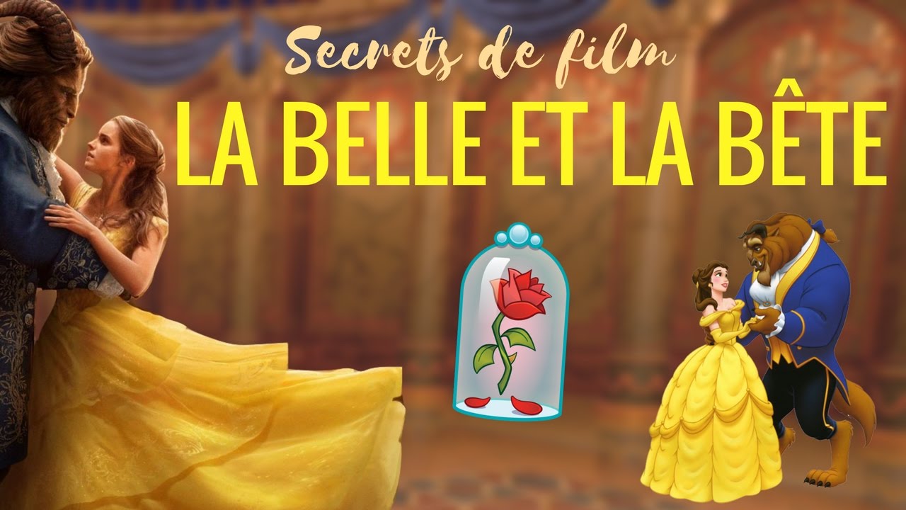LES SECRETS DE LA BELLE ET LA BÊTE 🌹 Version live 2017 et d'animation ! - #FunFacts06
