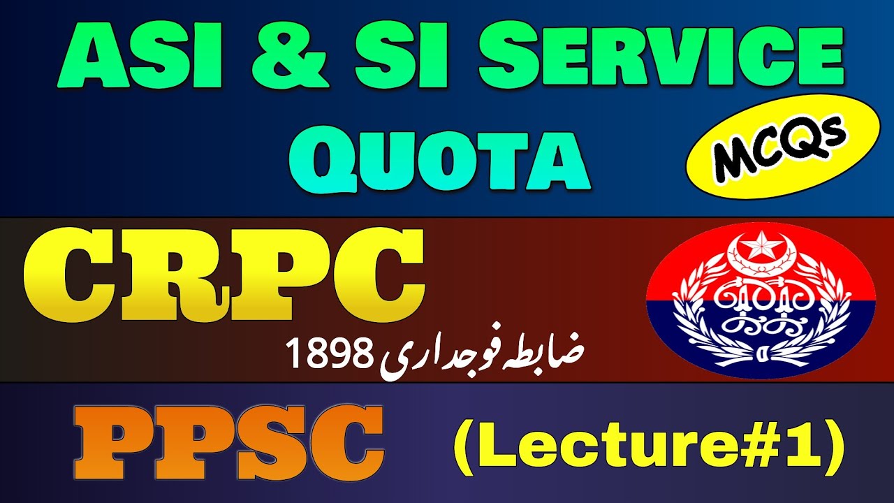 Ppsc Asi & Si Service Quota Preparation  | CRPC Lecture No 1 Asi SI | PPSC