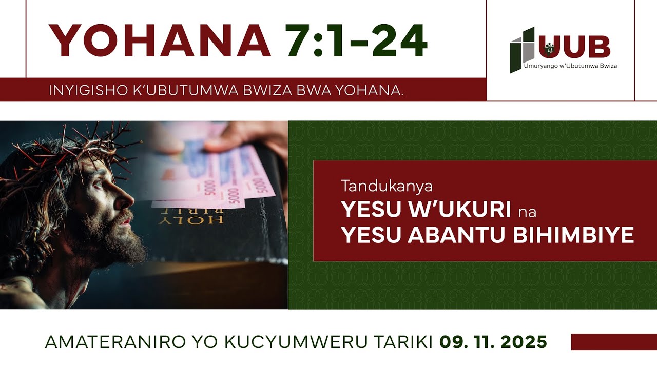 Yohana Ep 7: Tandukanya Yesu w'ukuri na Yesu Abantu Bihimbiye