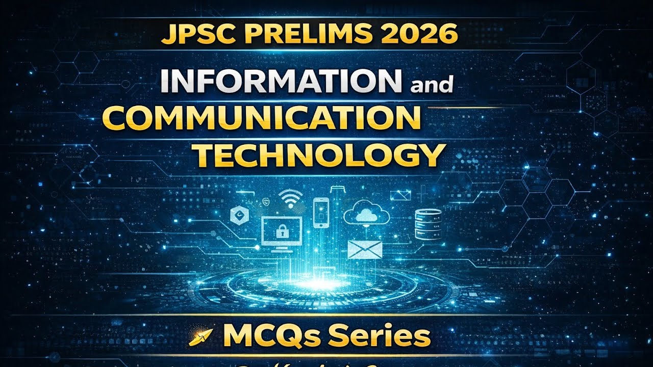 #Information and Communication Technology # JPSC prelims 2026