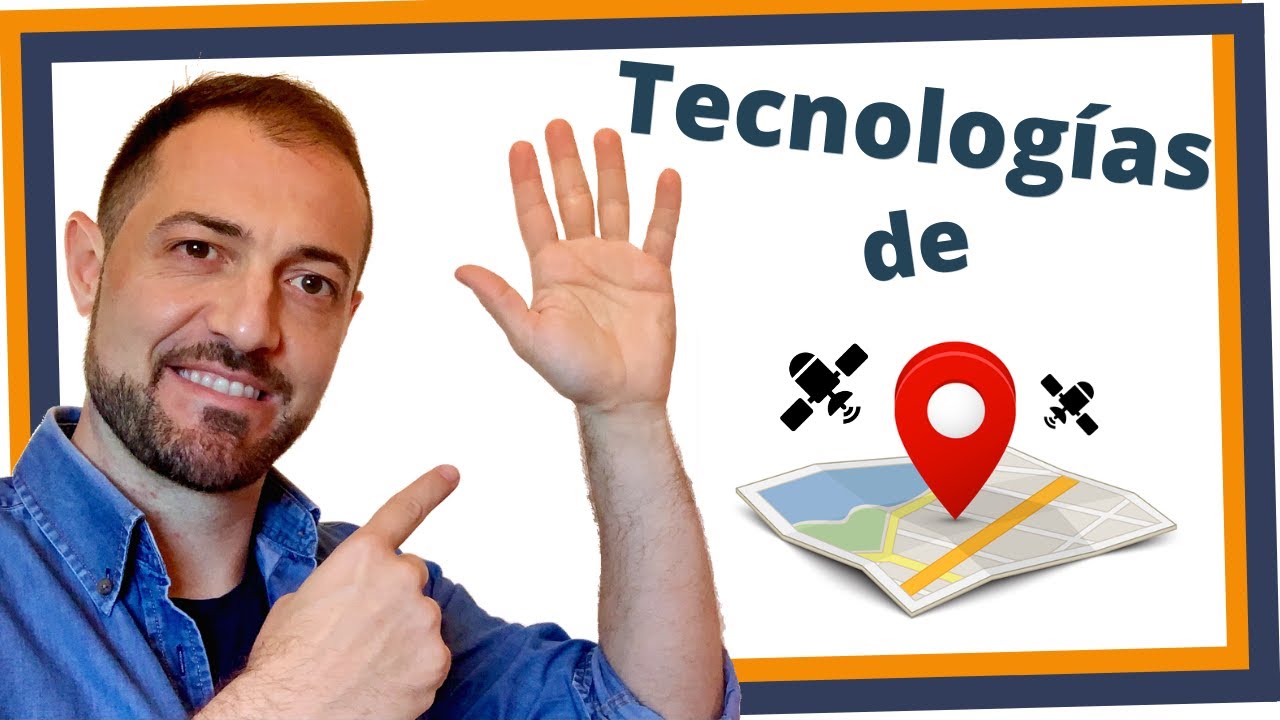 📍🌎  5 Tecnologías de Localización | Descubre como funcionan [GPS + A-GPS + WPS + LBS + Bluetooth]