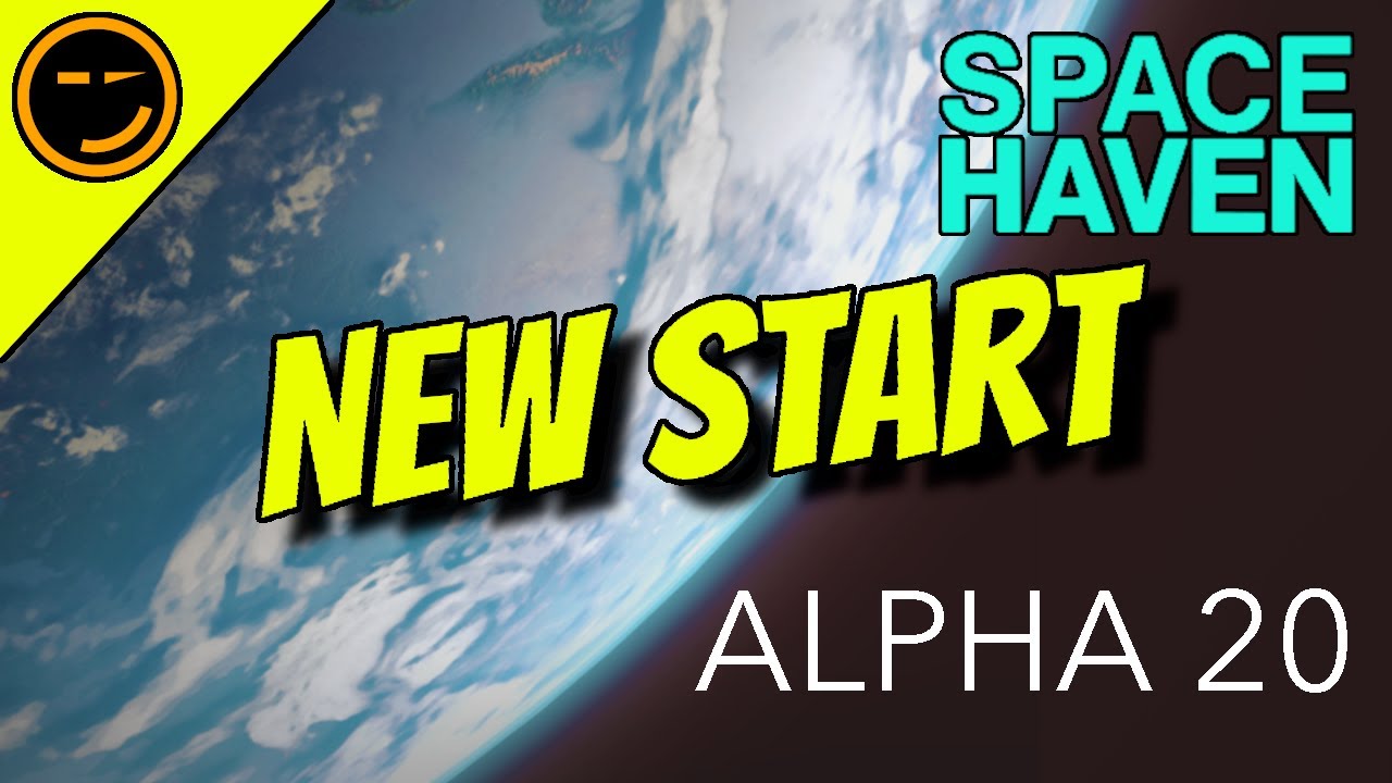 Alpha 20 - Yes Really - Season Fresh Start in Space Haven