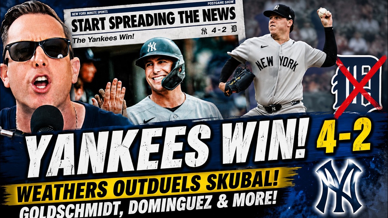 Yankees Post Game: Yankees Fans Split After Skubal vs Weathers Duel Goldschmidt & Jason Save The Day