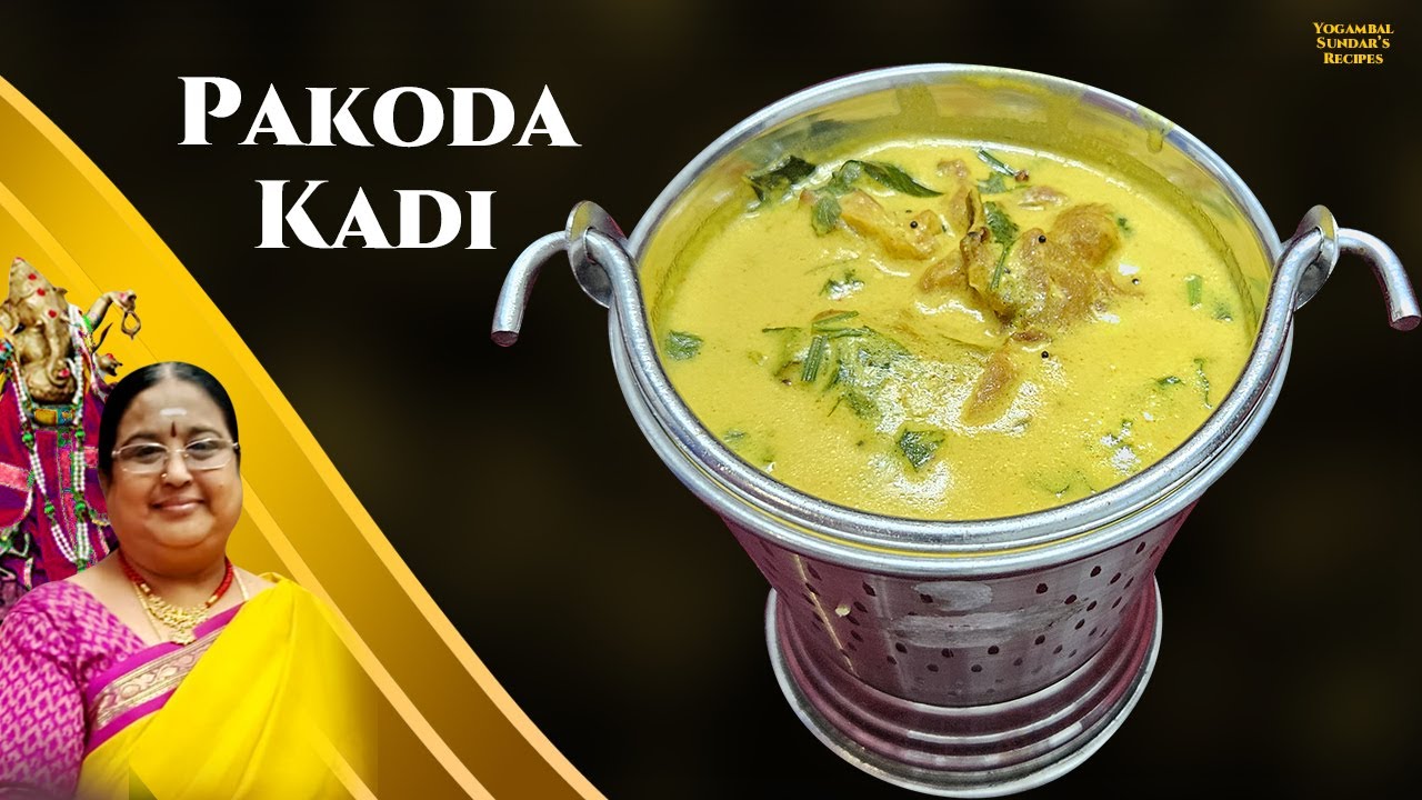 Recipe 961: Pakoda Kadi