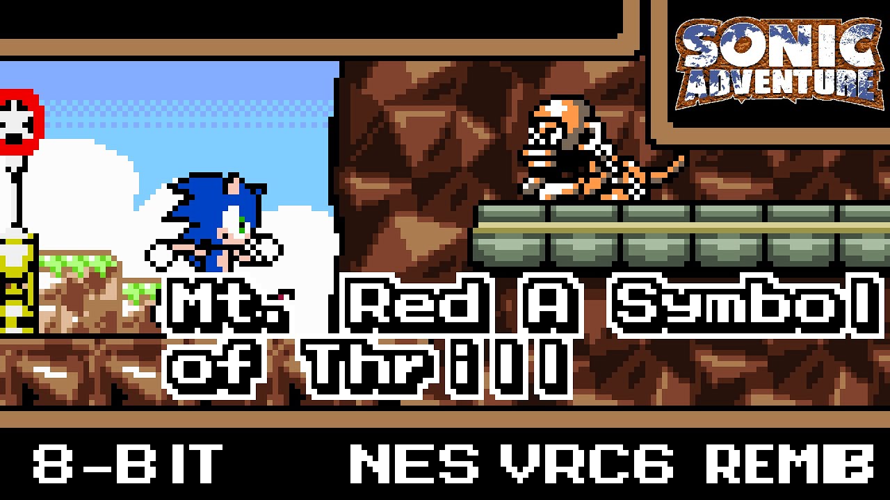 [8-Bit;VRC6]Mt. Red A Symbol of Thrill (Red Mountain) - Sonic Adventure