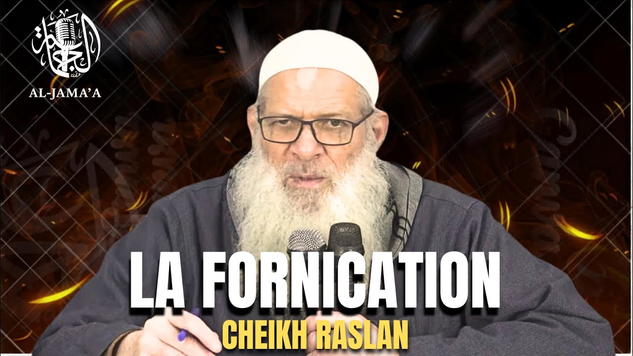 La fornication - Cheikh Raslan
