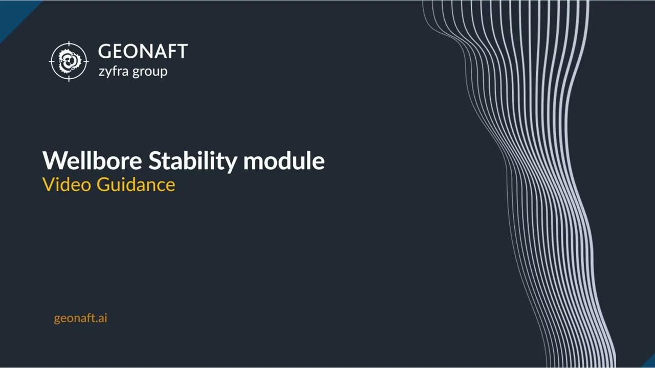 Geonaft Wellbore Stability module