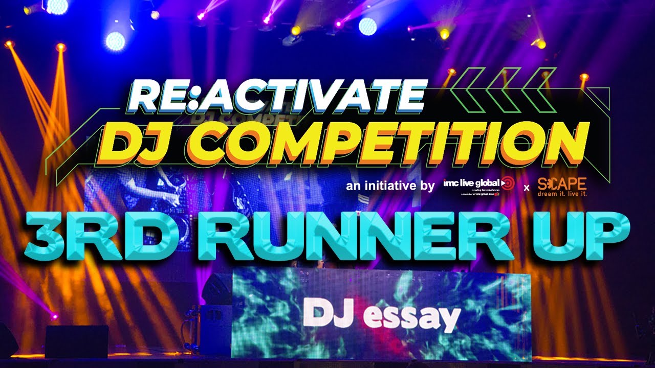 RE:ACTIVATE DJ COMPETITION 2022 - FINALS (DJ essay)