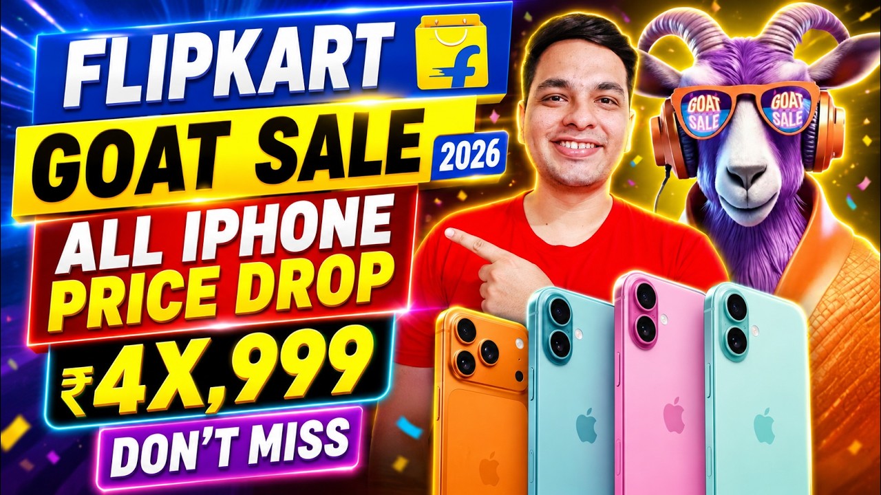 Flipkart GOAT Sale 2026 - iPhone Biggest Price Drop Starting @ ₹4X,999 | iPhone 17 Big Price Drop 🔥