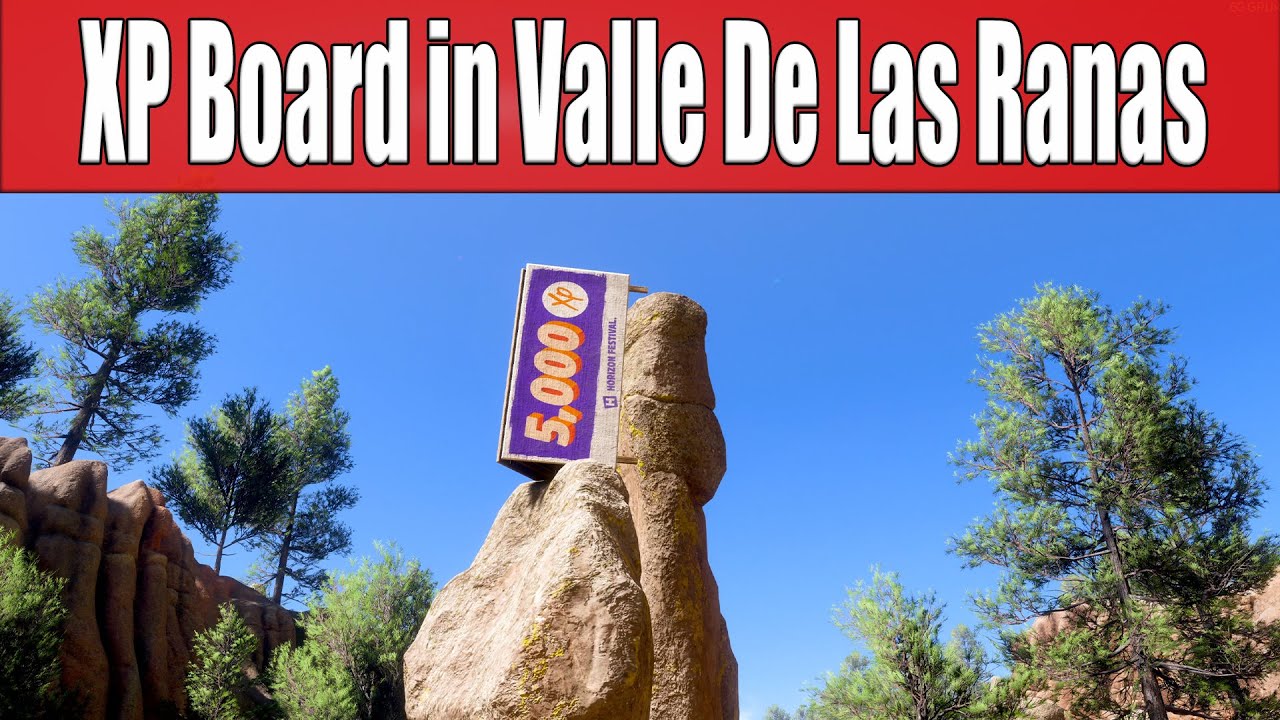 How to get XP Board in Valle De Las Ranas in Forza Horizon 5
