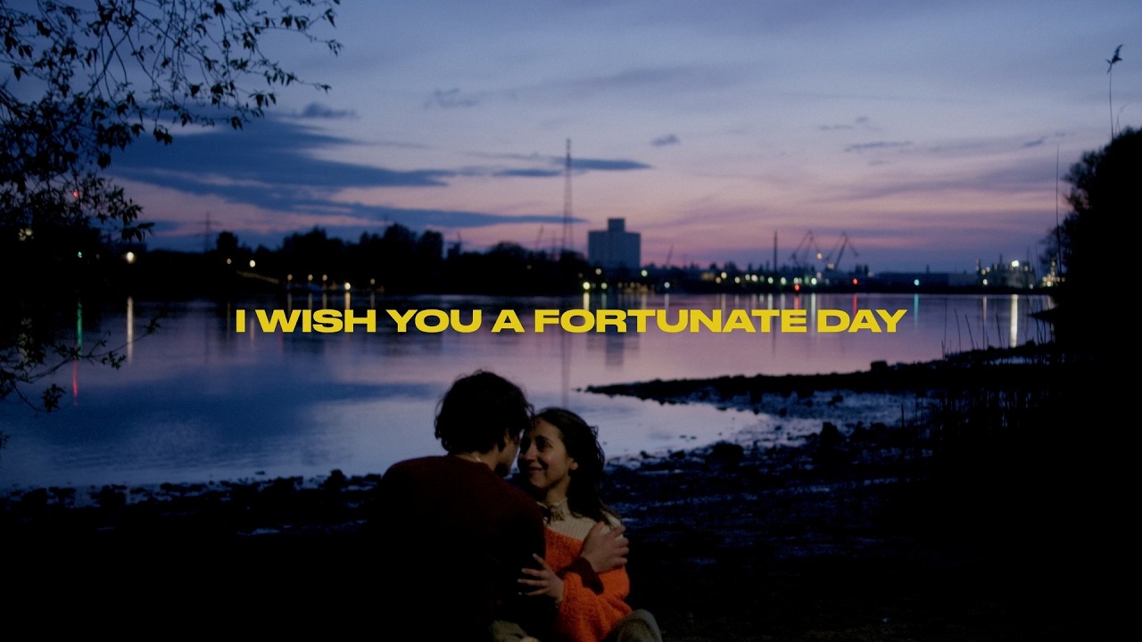 I Wish You A Fortunate Day (Official Music Video)