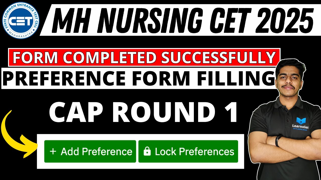 MH Nursing CET 2025 | Preference Form Filling for CAP Round 1 | EAR Making? | Submitted Successfully