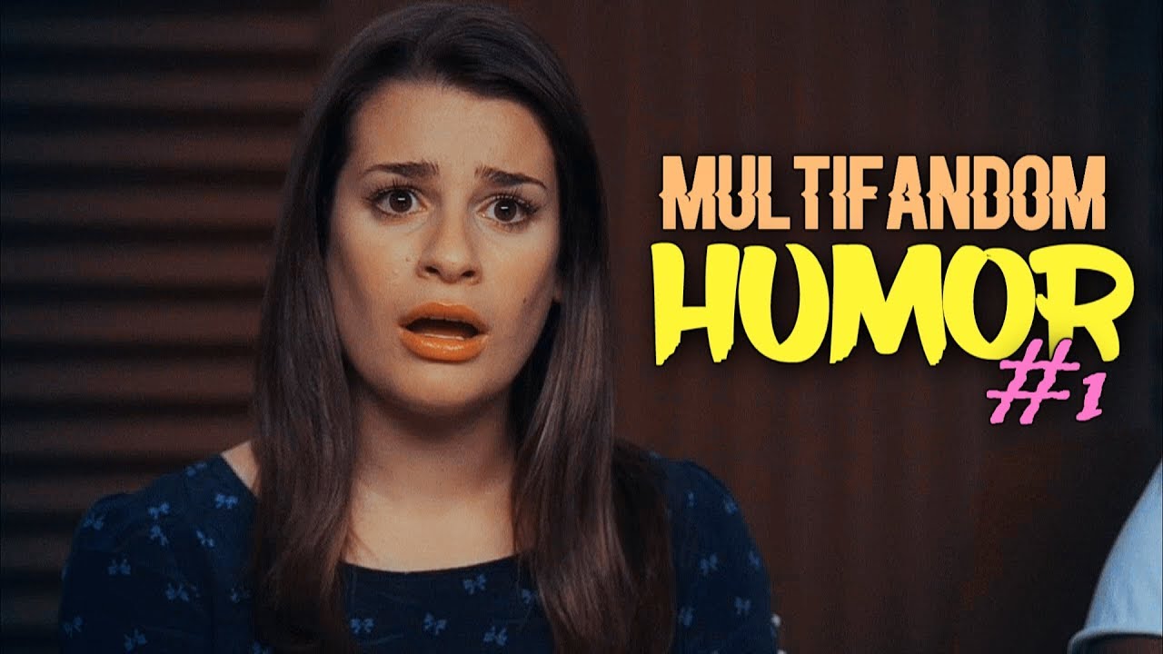 MULTIFANDOM HUMOR #1