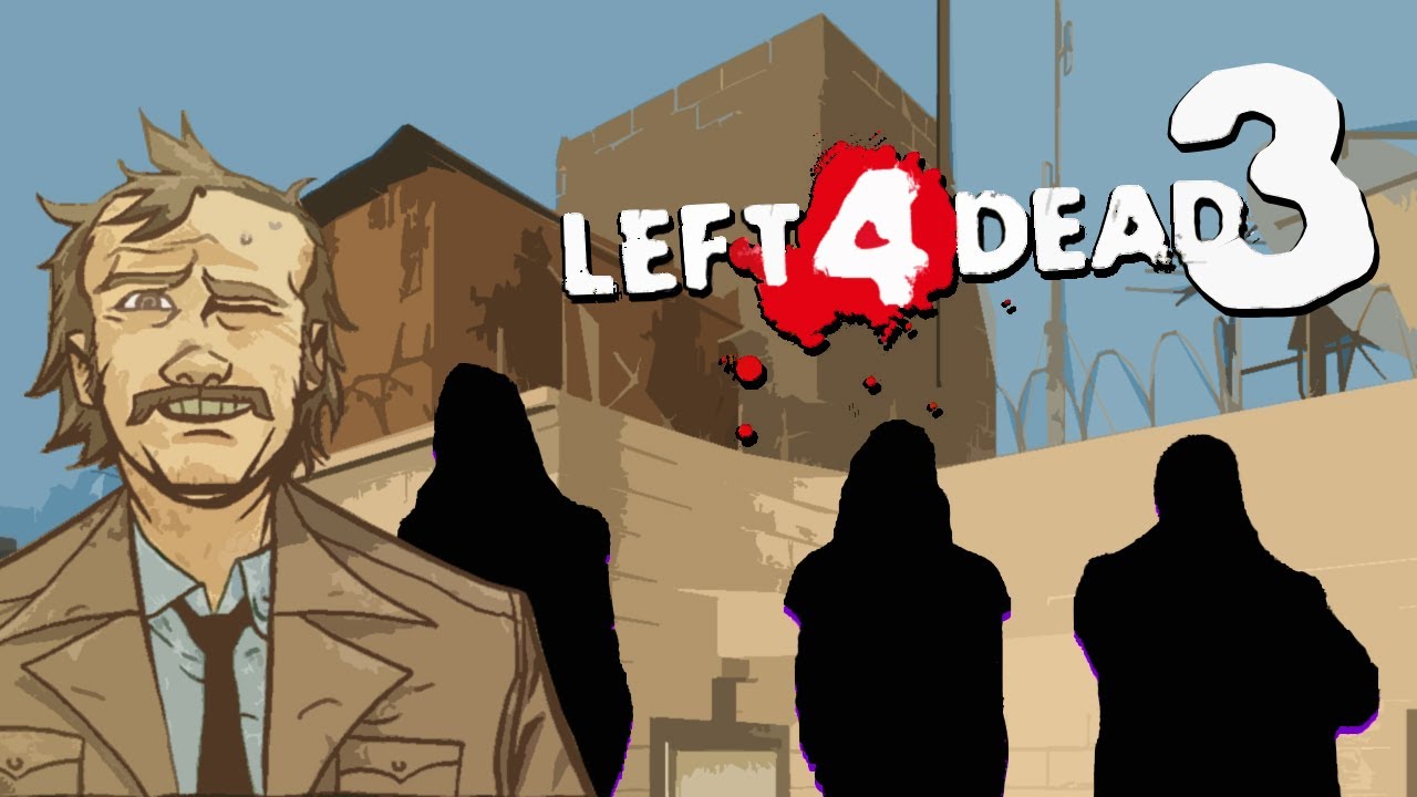 Кто будет в L4D3