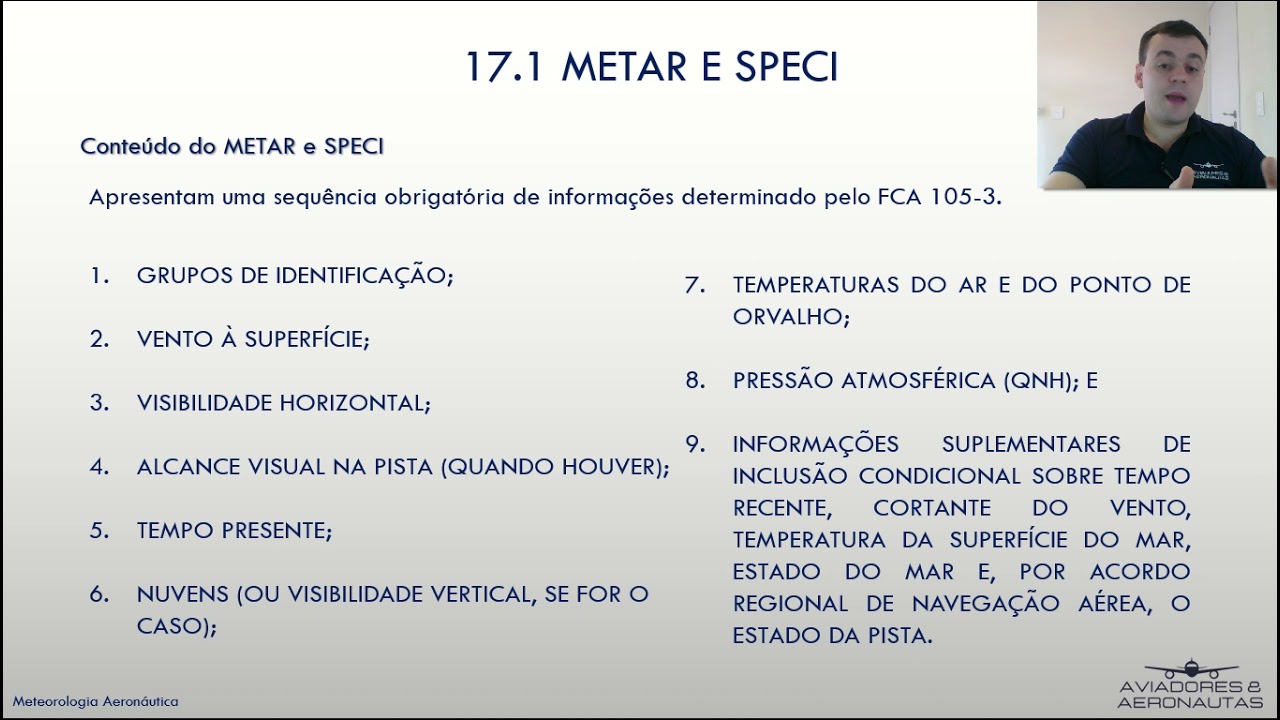 AULA 17.1 - METAR E SPECI - METEOROLOGIA AERONÁUTICA - PILOTO PRIVADO DE AVIÃO