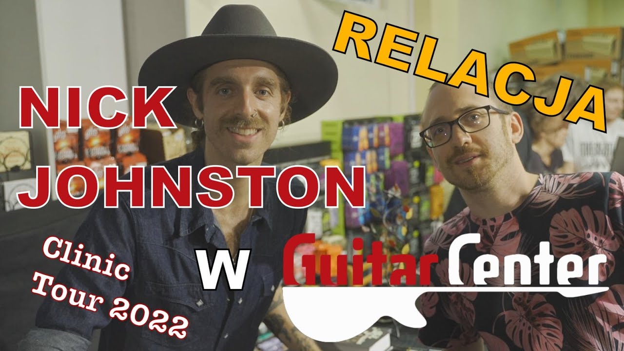 Nick Johnston w Guitar Center (Clinic Tour 2022)  Relacja z wydarzenia