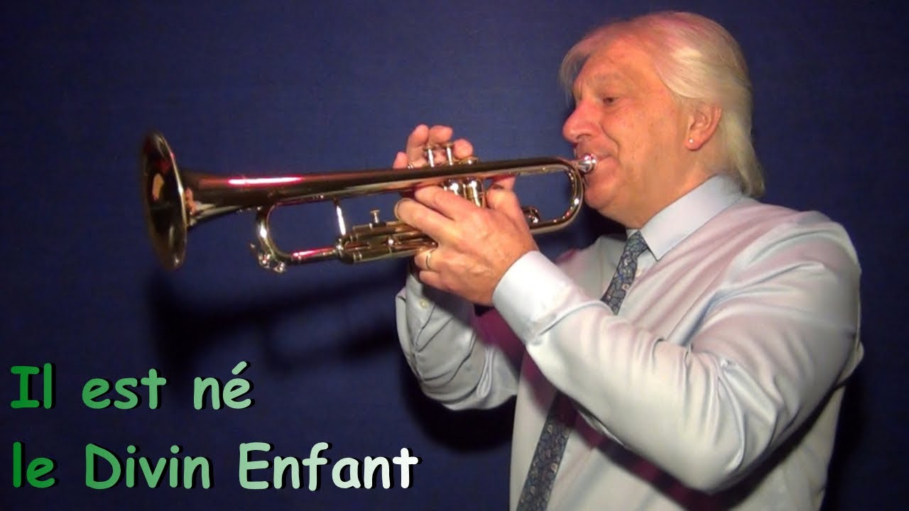 Gilles FRANCE - Il est né le divin enfant - Trompette