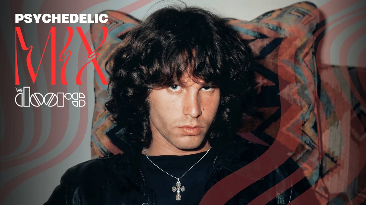 Psychedelic Journeys: The Doors’ Trippiest Songs