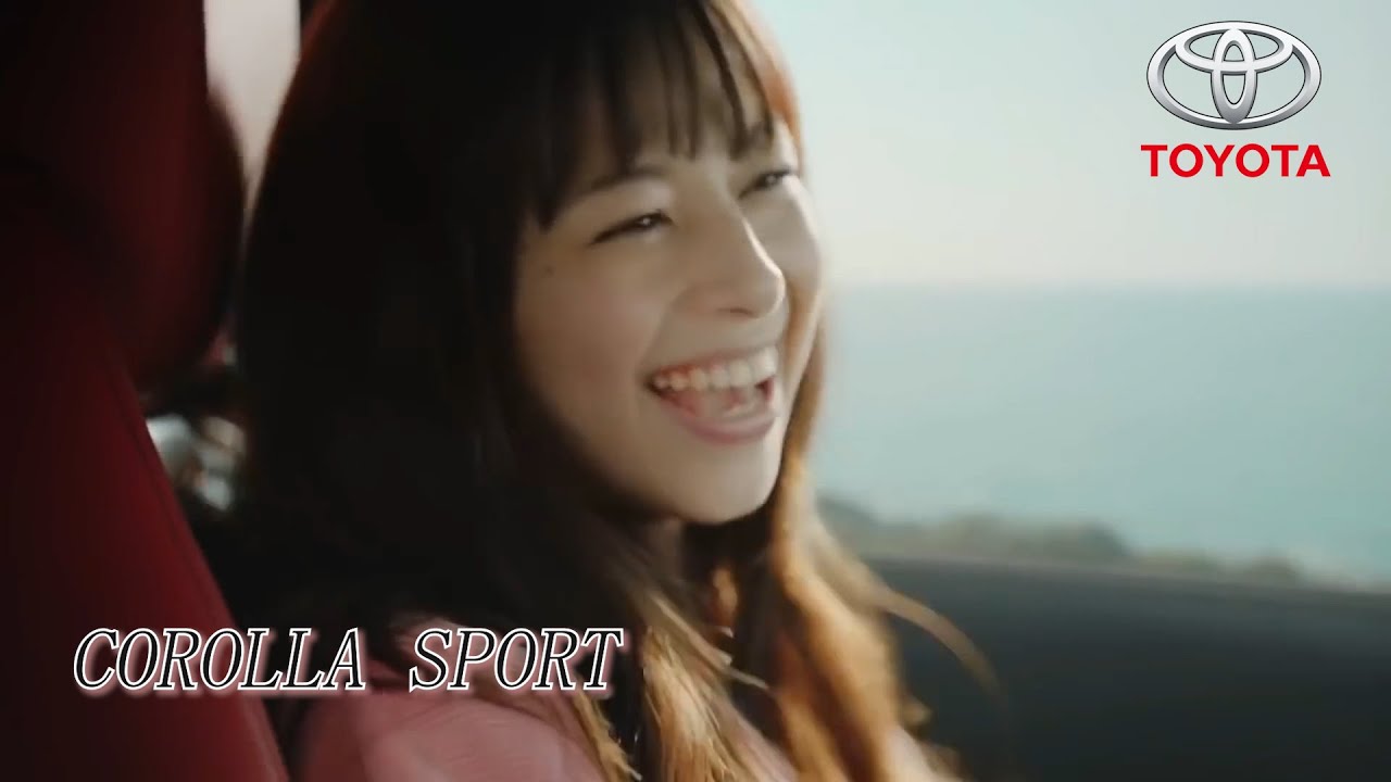 【トヨタ･カローラスポーツ CM】－日本編 2019－