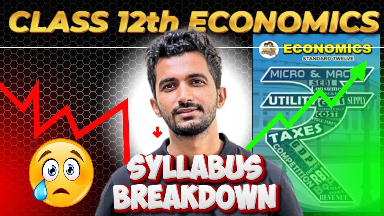 Class 12 Economics Maharashtra Board | Chapter-wise Weightage + Study Plan July to December