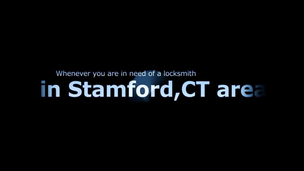 Locksmiths Stamford  877.411.7484.