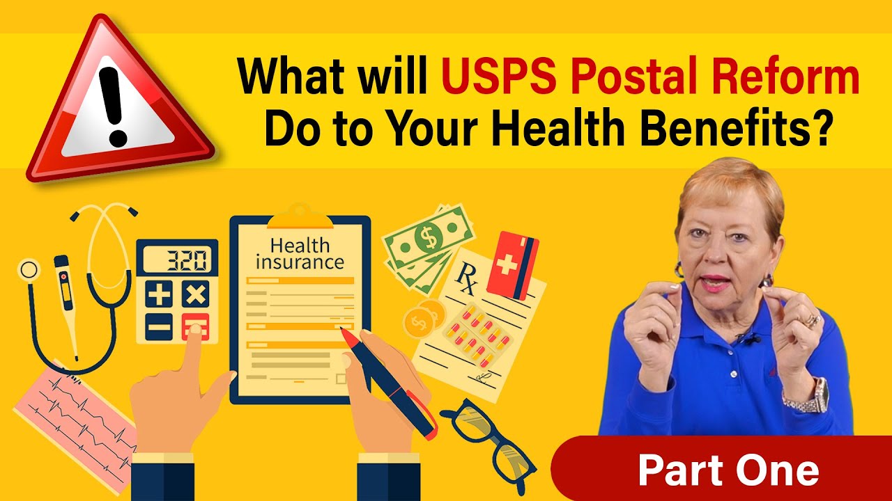 Postal Reform–Part One: Is Your USPS Health Benefit Program at Great Risk?
