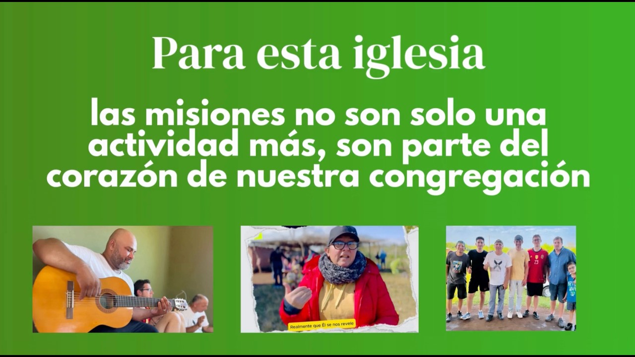 Somos una iglesia misionera | ¡Sumate!