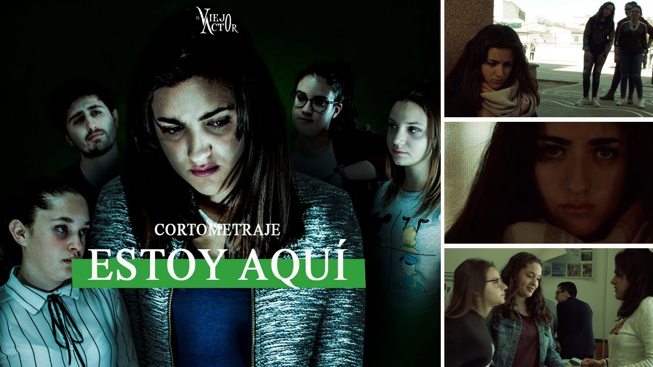 Estoy aquí (Contra el acoso escolar y el Bullying) #Cortometraje