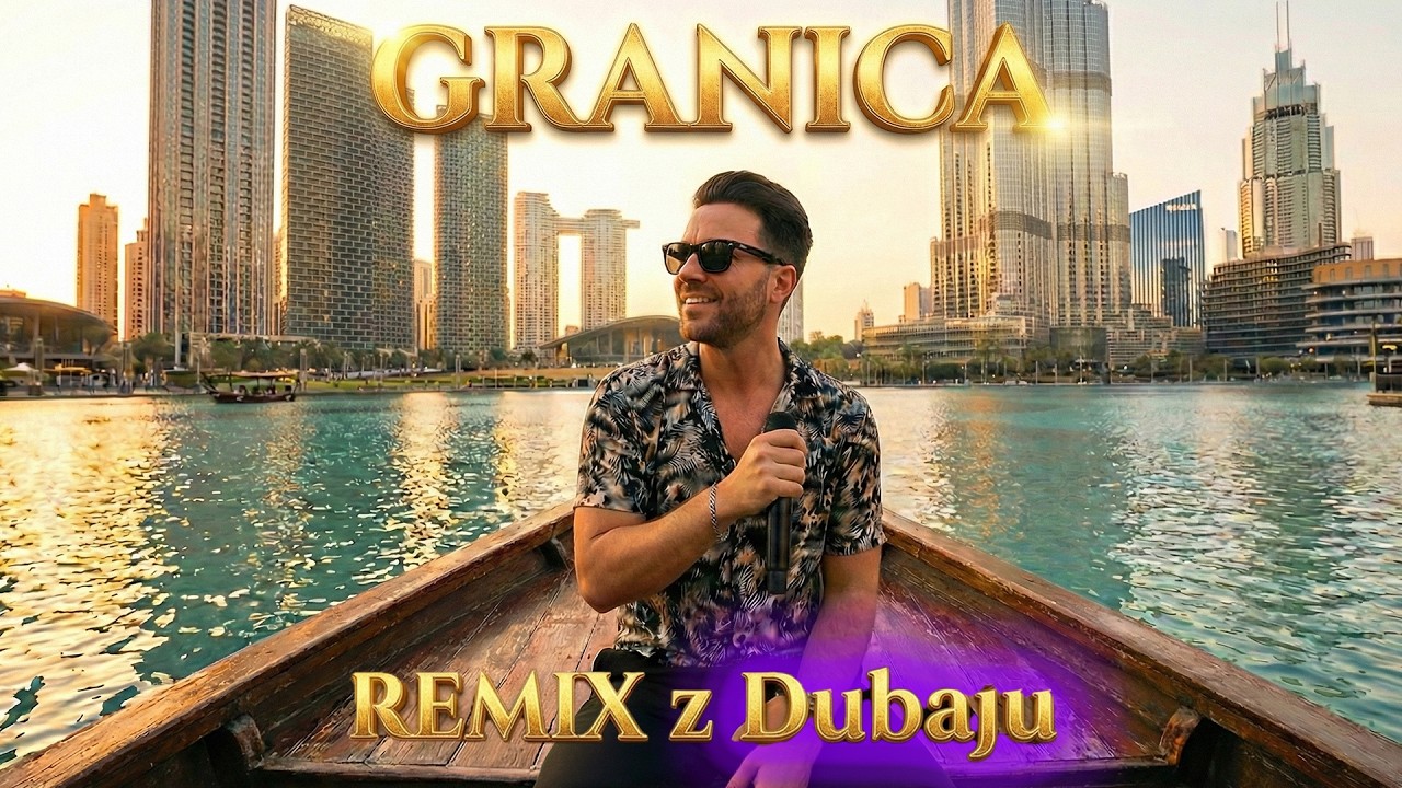 ❤️Granica - #Dubaj2026 (OFICJALNY TELEDYSK)🌟