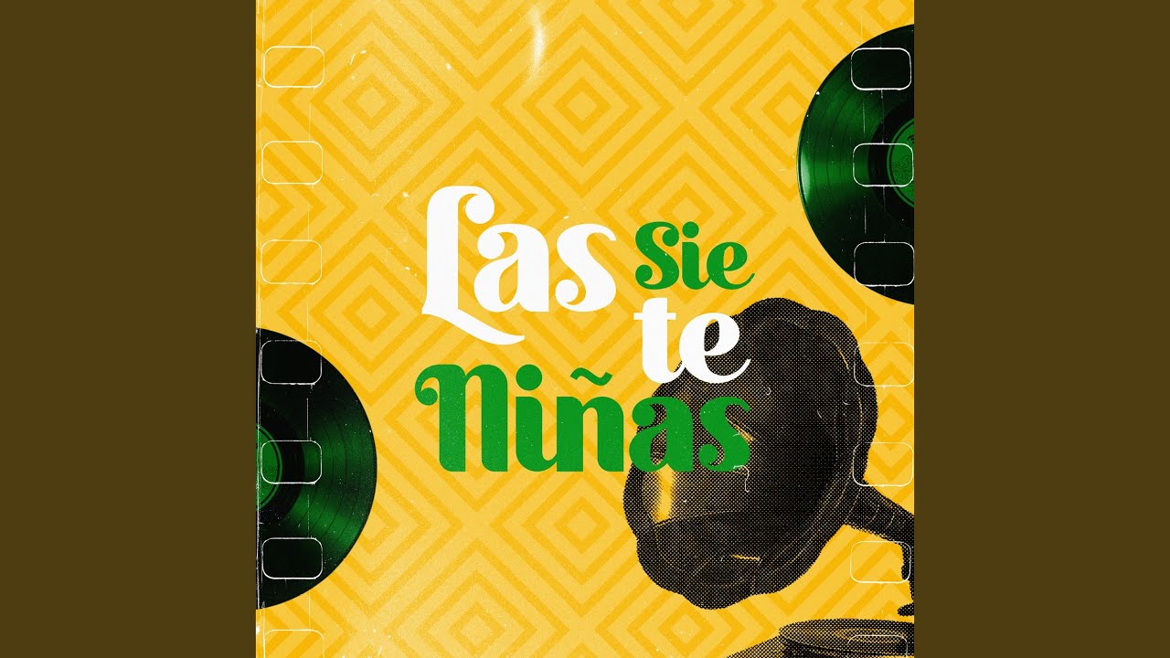 Las Siete Niñas