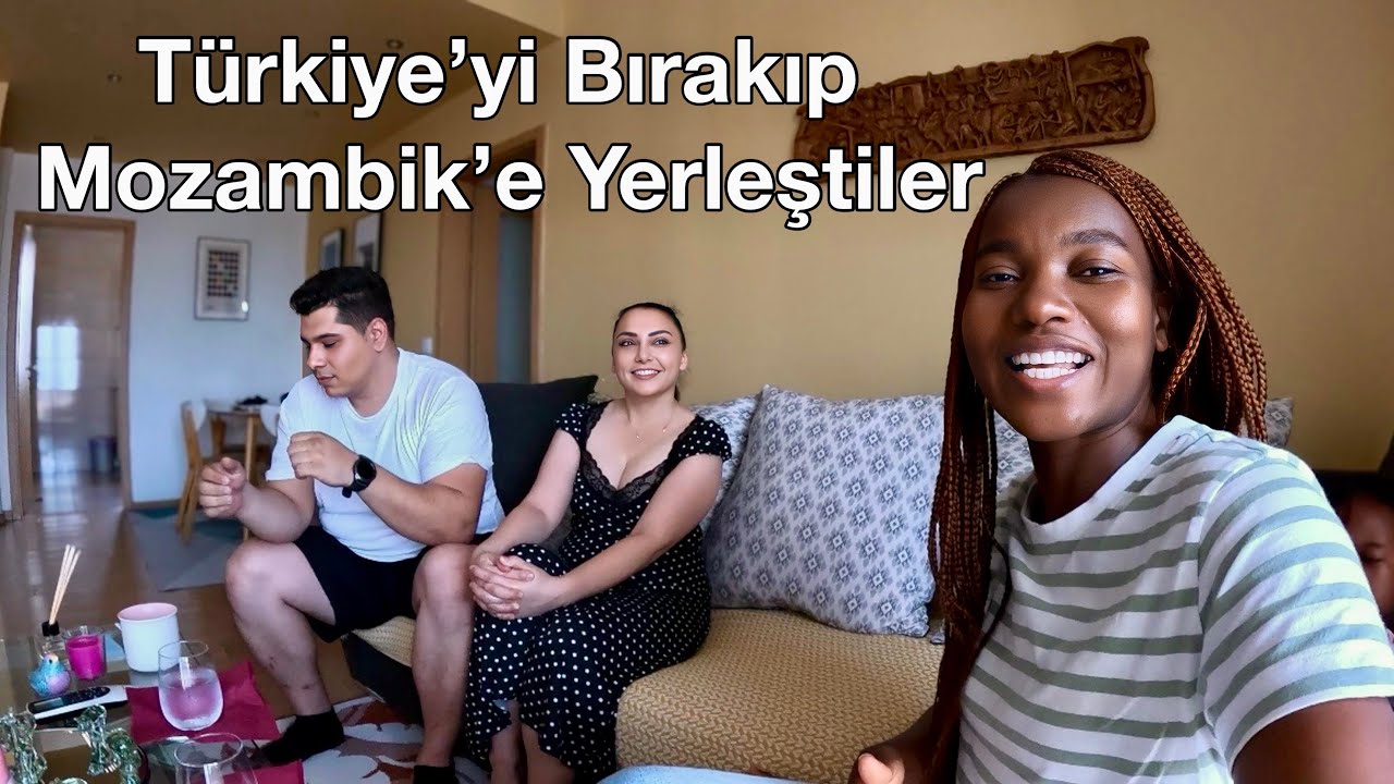 Türkiye’yi Bırakıp Mozambik’e Yerleştiler | Mozambik’te Yaşayan Türk Aile
