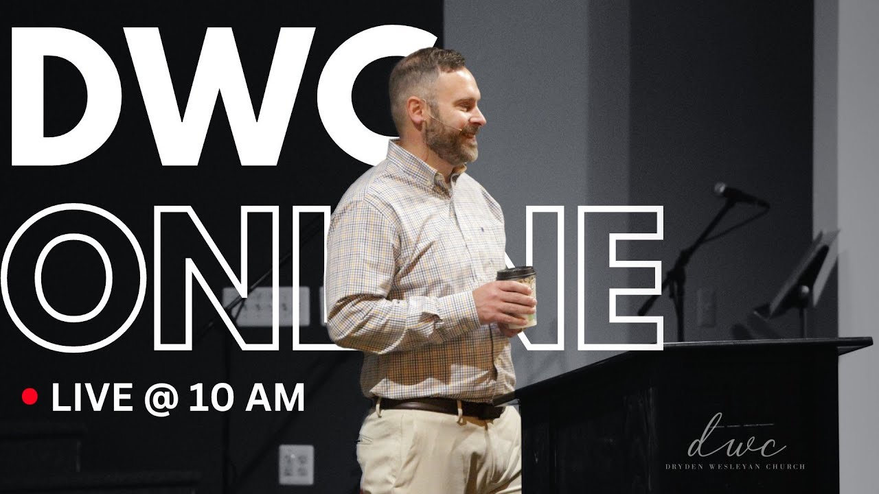 Dryden Wesleyan Church | Pastor Chris - EMMANUEL GOD WITH US 