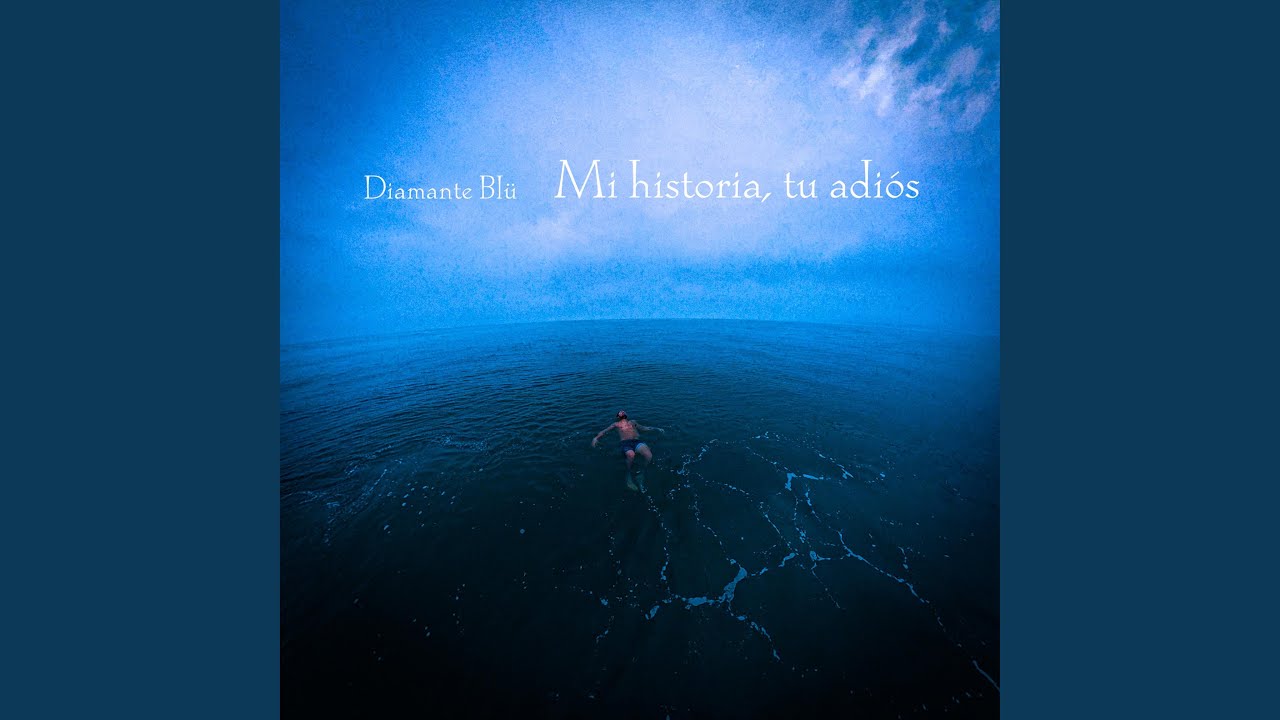 Mi historia, tu adiós
