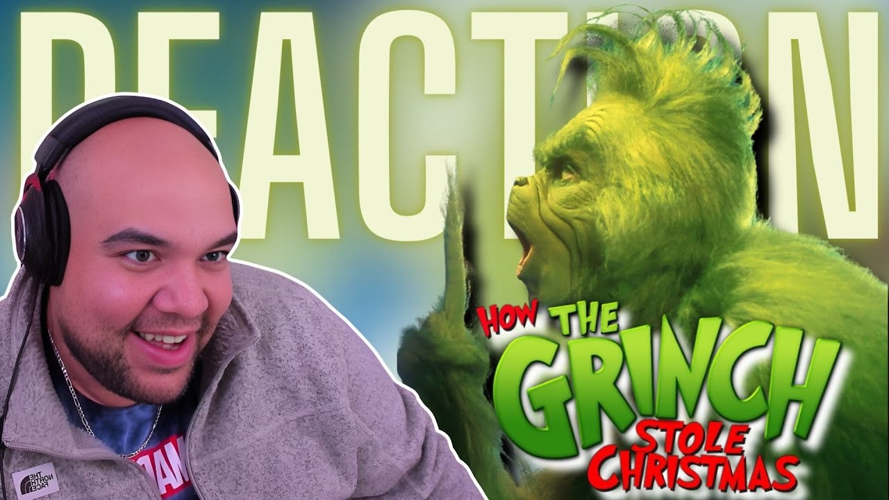 Who Is The Hero In How the Grinch Stole Christmas - MOVIE Reaction | FIRST TIME WATCHING