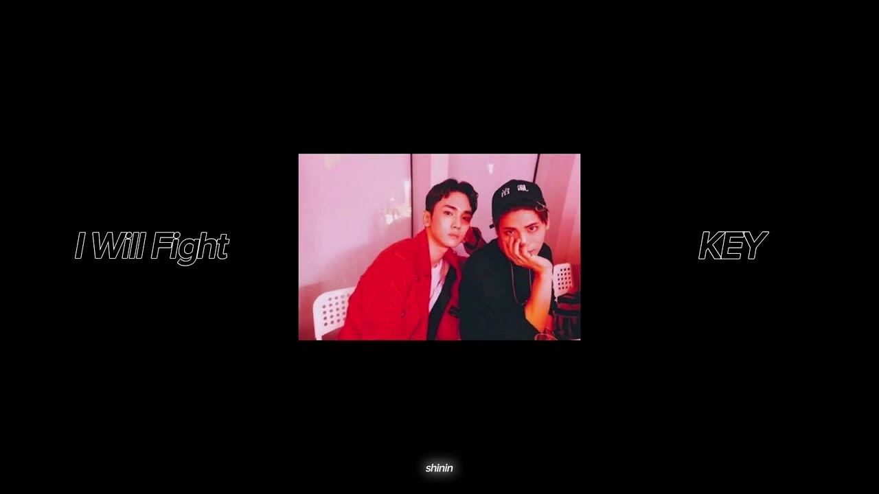 I Will Fight — KEY (키) ft. VINXEN | (Sub. Español)