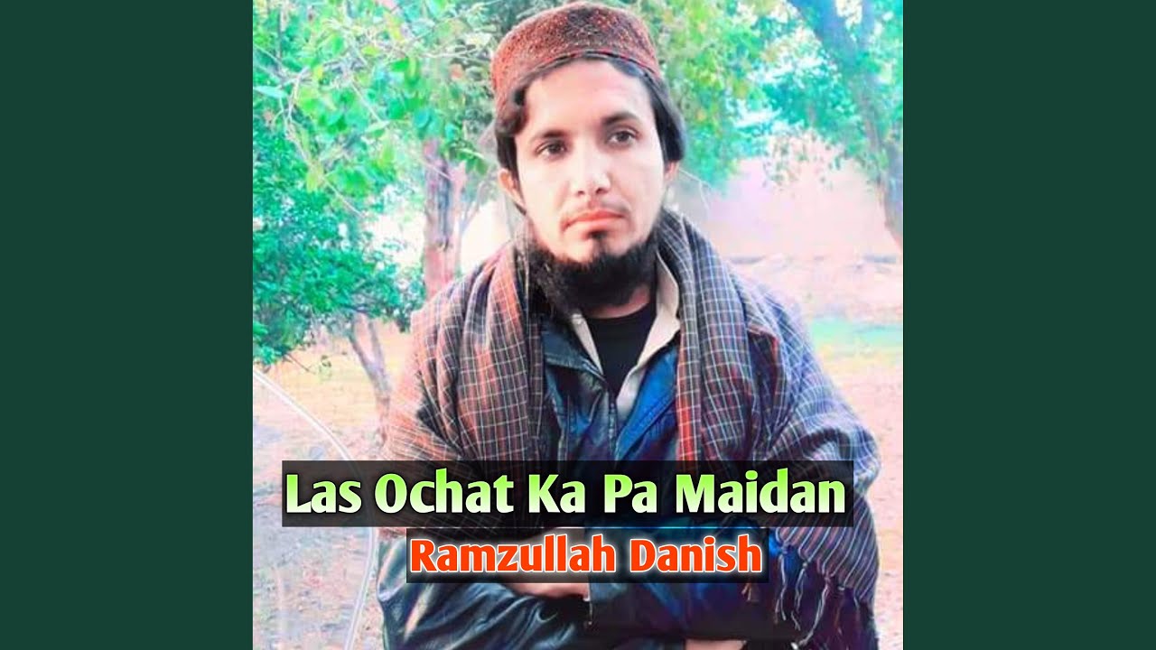 Las Ochat Ka Pa Maidan