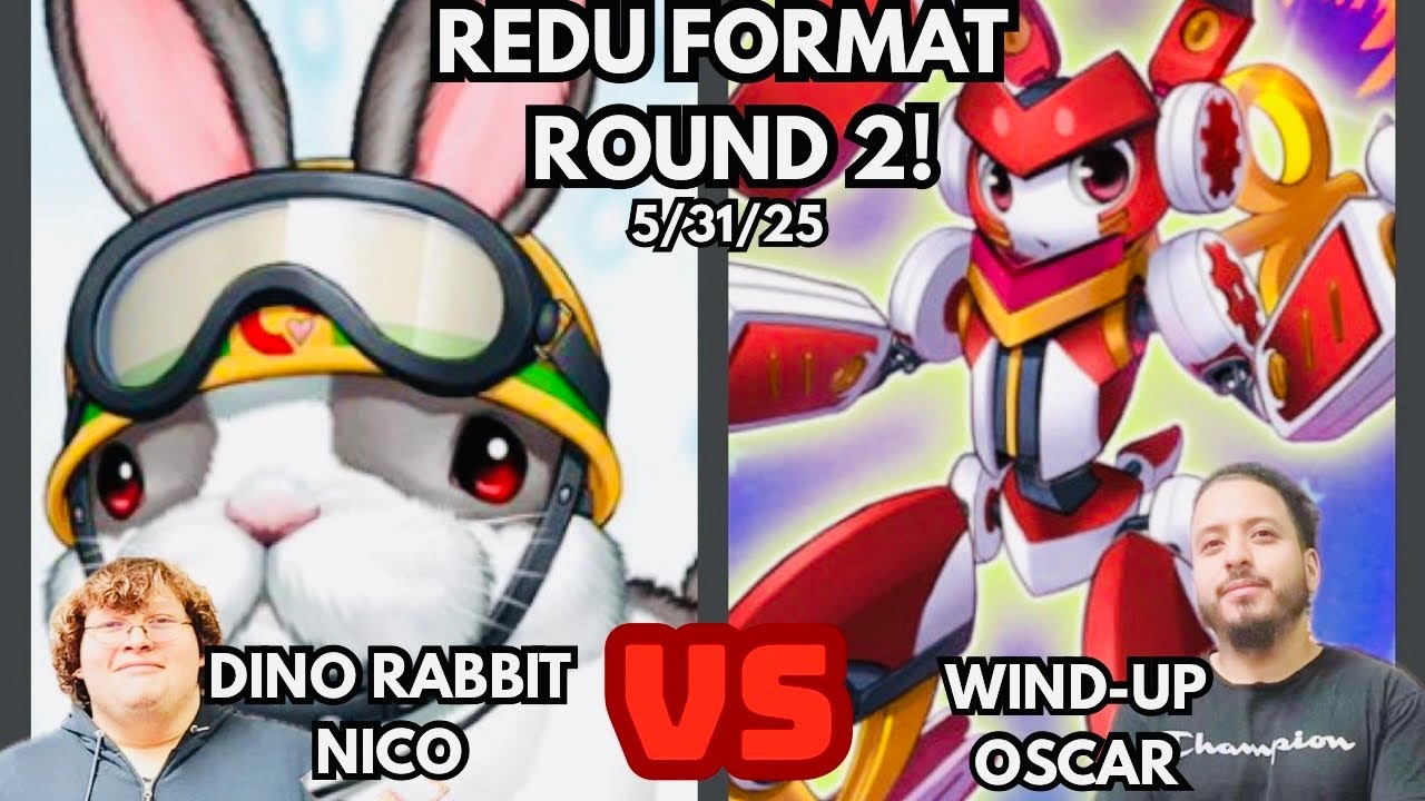 Yugioh REDU Format Round 2: Dino Rabbit Vs Wind-ups!