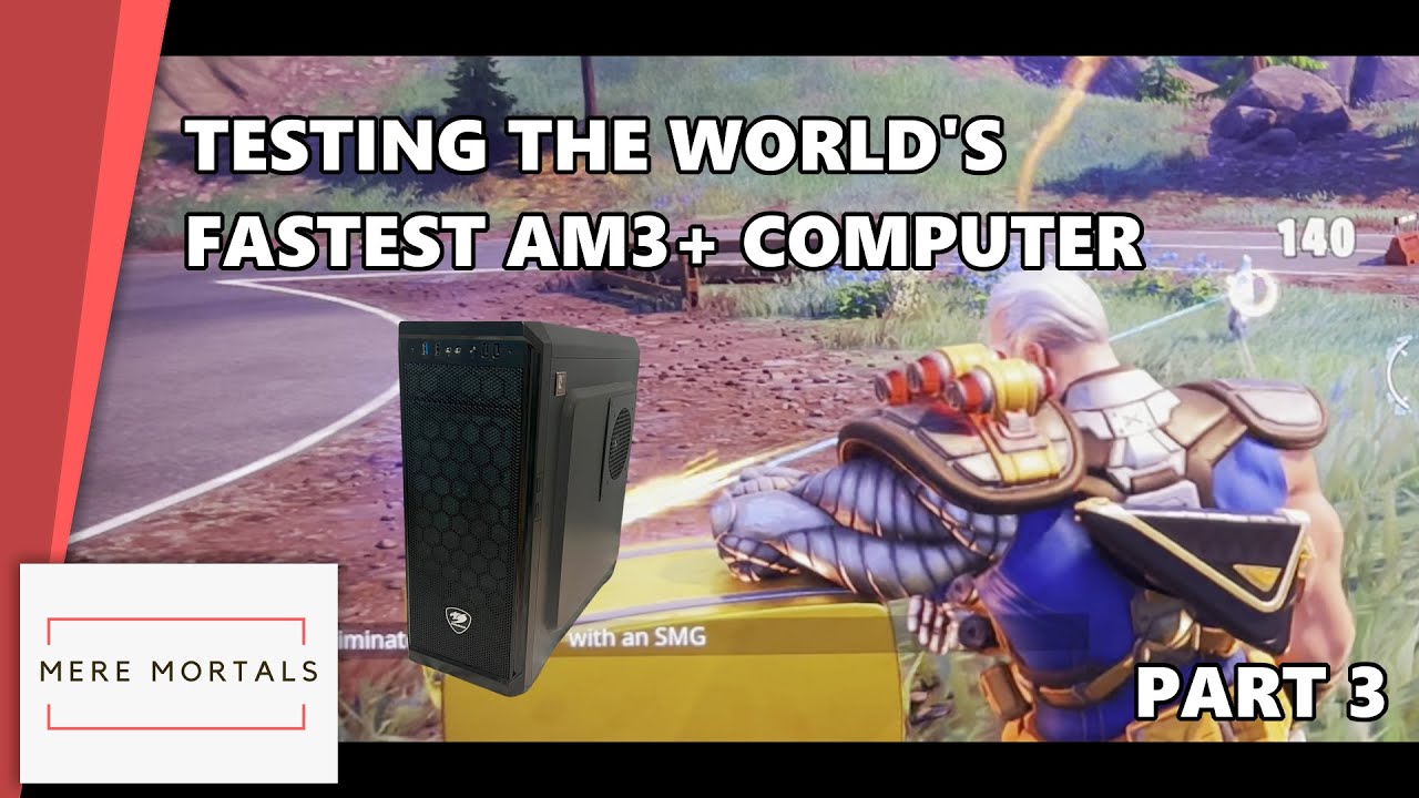 Testing the World's Fastest AM3+ Computer - Part 3