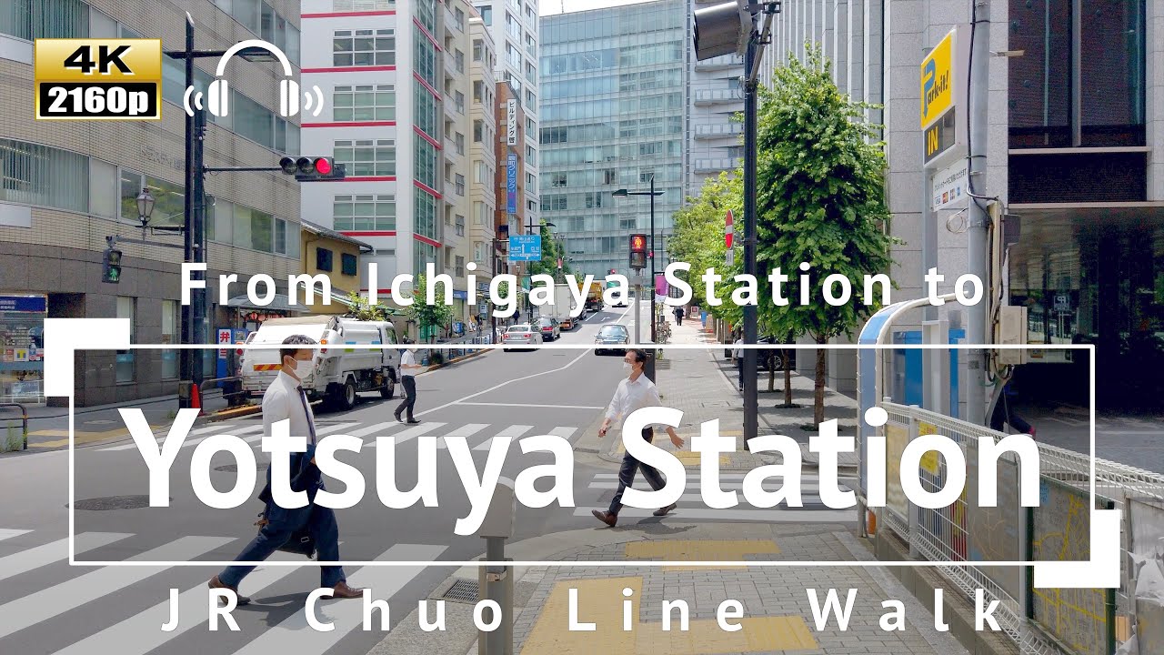 [4K/Binaural Audio] JR Chuo Line Walk: From Ichigaya Station To Yotsuya Station - Tokyo Japan