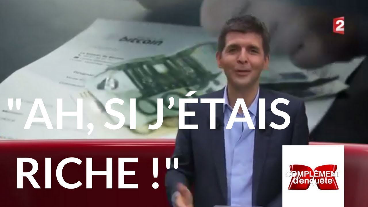 Complément d'enquête. "Ah, si j’étais riche !" - L'intégrale du 12 octobre 2017 (France 2)