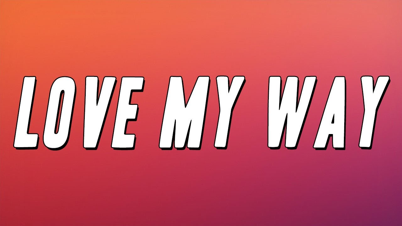 The Psychedelic Furs - Love My Way (Lyrics)