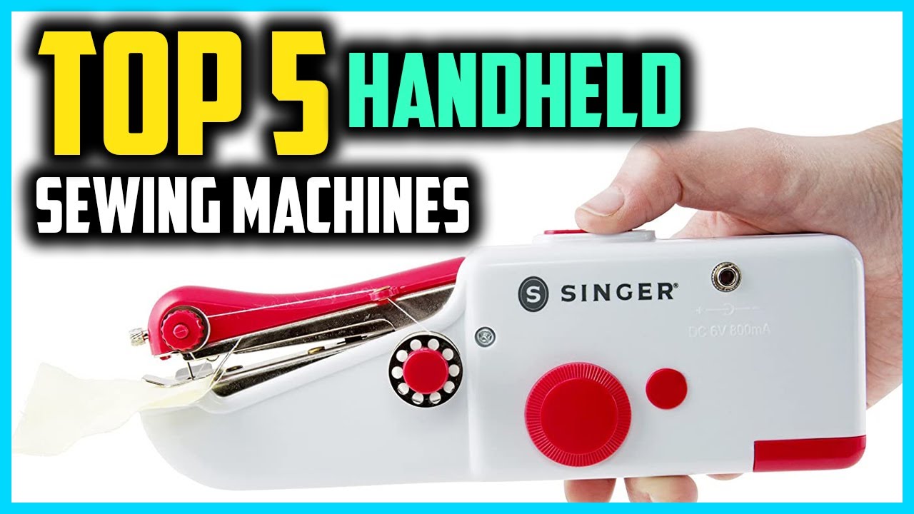 Top 5 Best Handheld Sewing Machines in 2025
