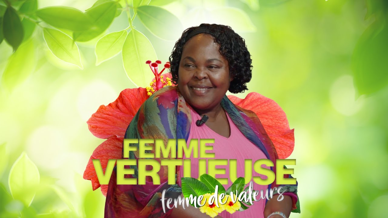 Femme vertueuse femme de valeurs | Emission 143 : Esther RADOM