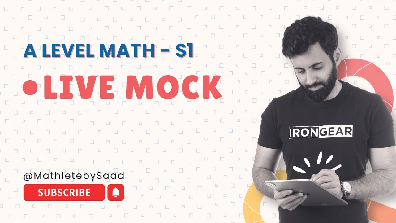 A LEVEL MATH S1 - Online Mock 1