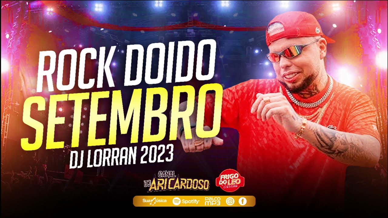 Set Do Dj Lorran Rock Doido Lançamento Setembro 2023 - #DjAriCardoso #djlorran #rockdoido