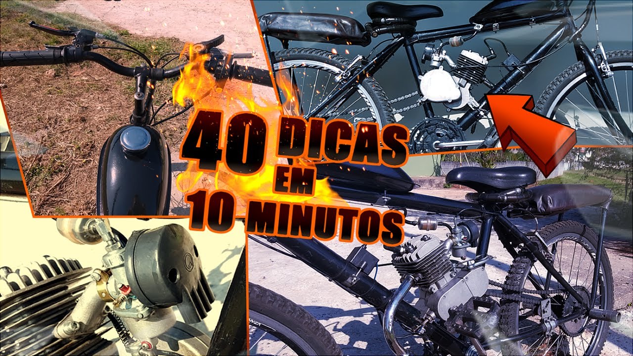 40 DICAS PARA SUA BIKE MOTORIZADA EM 10 MINUTOS!!!